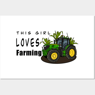 This Girl Loves Farming Posters and Art